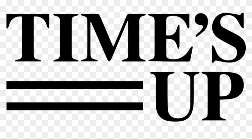 New Anti-sexual Harassment Group 'time's Up' Legal - New Anti-sexual Harassment Group 'time's Up' Legal #1566661