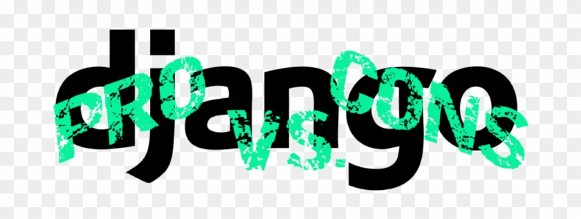 Boobo94 Django Pro Vs Cons - Boobo94 Django Pro Vs Cons #1569806