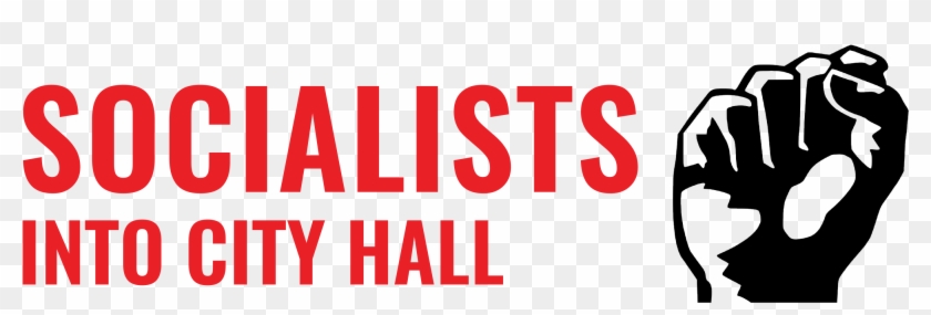 Socialists Into City Hall - Socialists Into City Hall #1569853