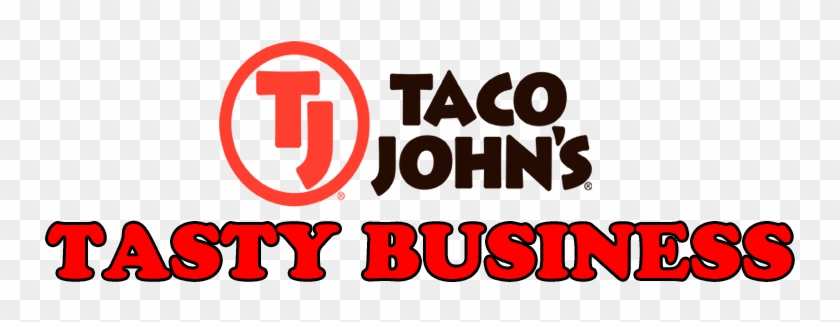 That's What You Get When You Play Taco John's Tasty - That's What You Get When You Play Taco John's Tasty #1570841