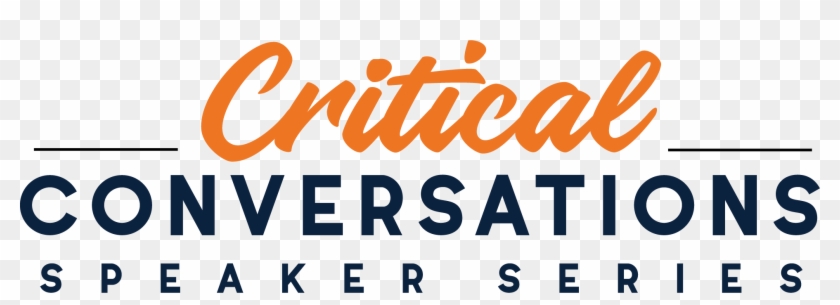 Critical Conversations Speaker Series Auburn University - Critical Conversations Speaker Series Auburn University #1571388