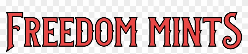 Freedom Mints Title Only - Freedom Mints Title Only #1576366