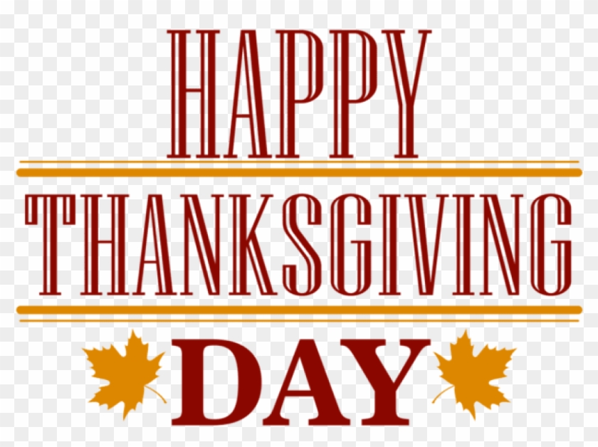Download Happy Thanksgiving Day Text Png Images Background - Download Happy Thanksgiving Day Text Png Images Background #1577998