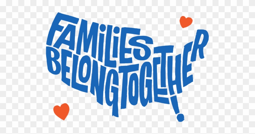 Families Belong Together Fundraiser - Families Belong Together Fundraiser #1579539