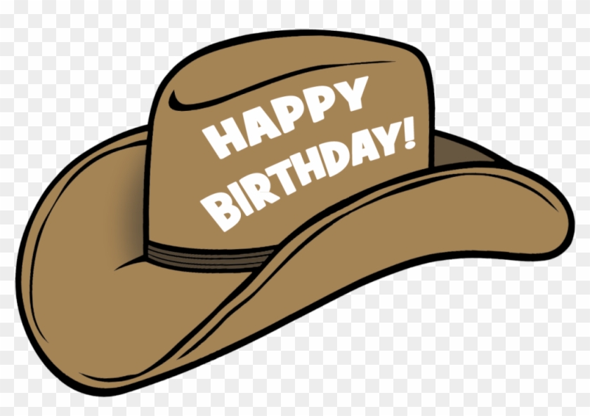 Cowboy Happy Birthday - Happy Birthday Cowboy Hat #245553
