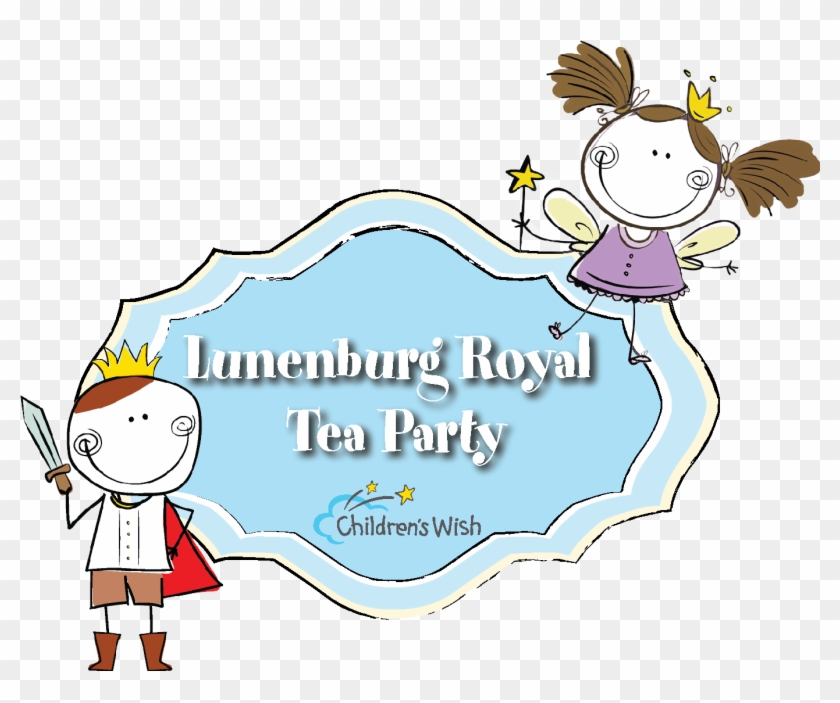 Children's Wish Presents The Lunenburg Royal Tea Party - Charlottetown #246093
