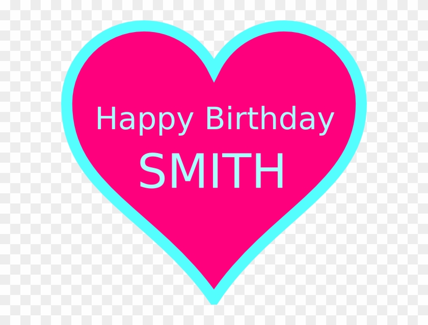Smith Bday Svg Clip Arts 600 X 559 Px - Smith Bday Svg Clip Arts 600 X 559 Px #1582712