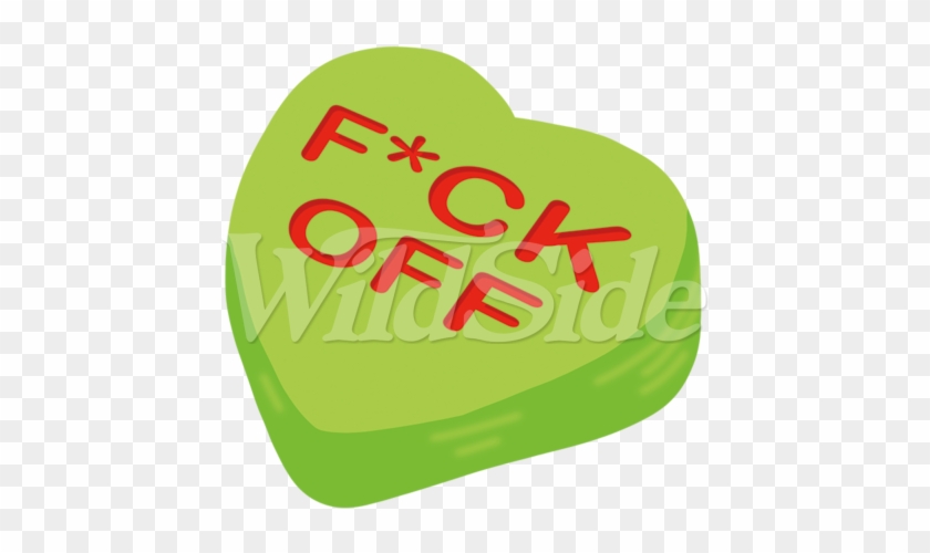 F*ck Off Green Heart Candy - F*ck Off Green Heart Candy #1586413