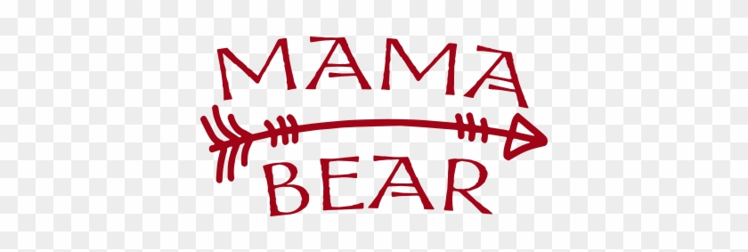 Mama Bear With Arrow Vinyl Decal Sticker, Premium Matte - Enlace Chicago #1590114