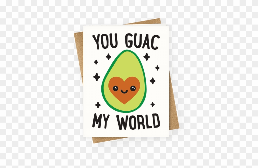 You Guac My World Greeting Card - Illustration #1596641