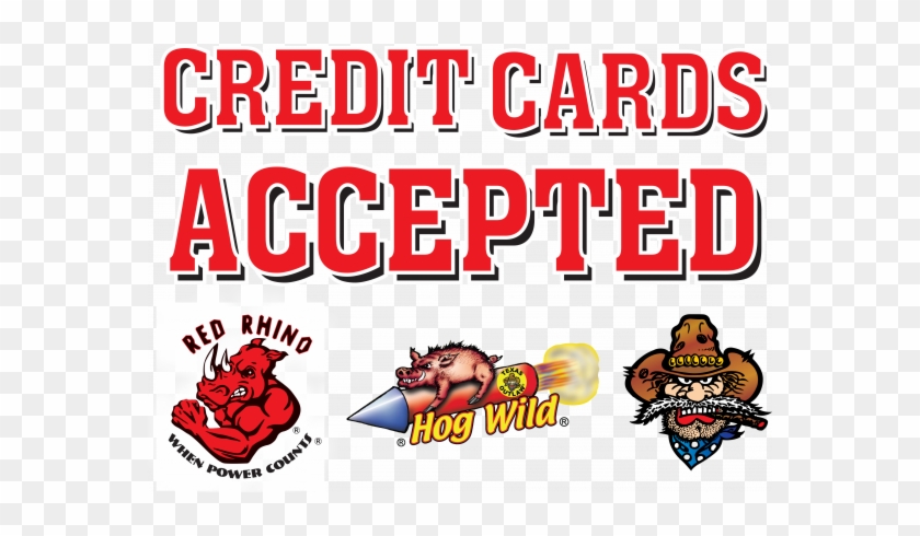 Credit Cards Accepted Sign - Red Rhino #1597413