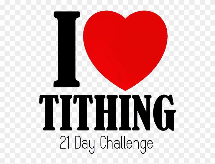 I Love Tithing Day Challenge Bring All - Heart #1603191