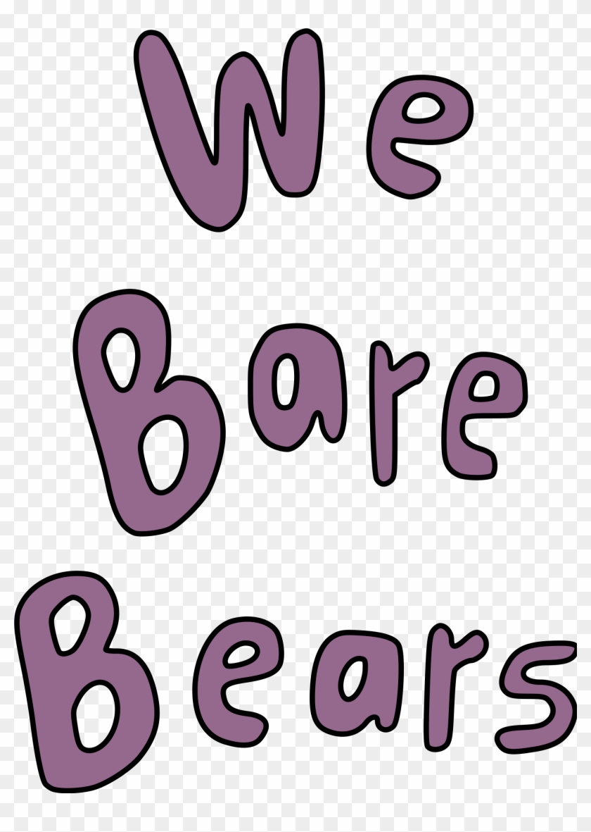 Open - We Bare Bears Logo Font #1605223