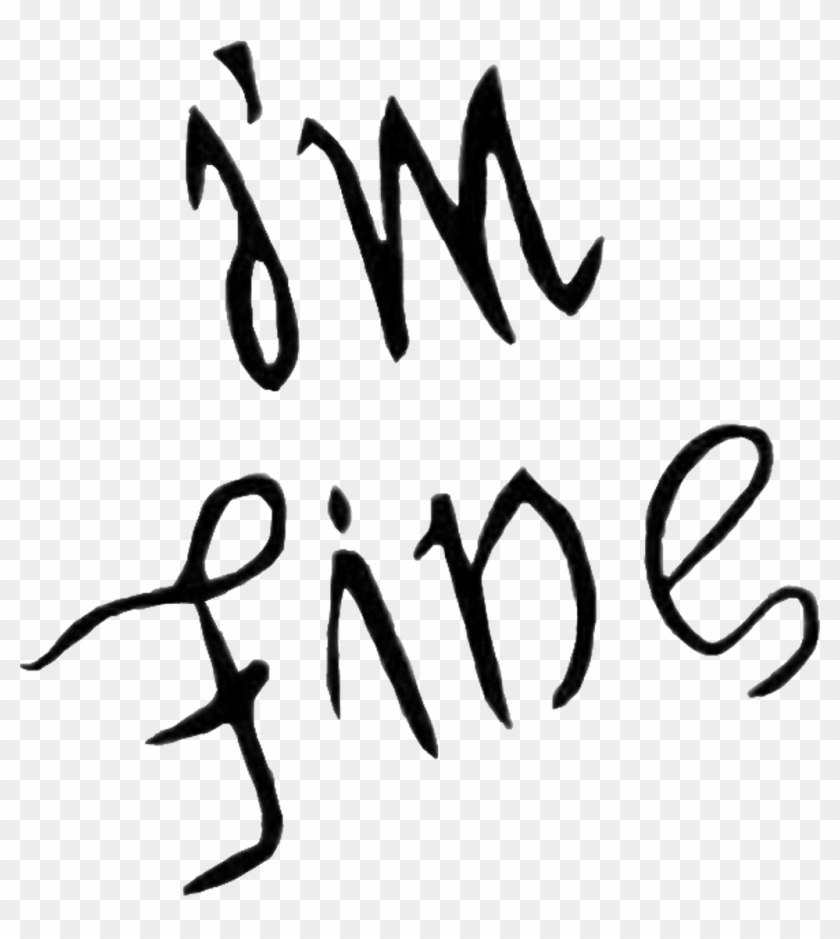 Imfine Sticker - Im Fine Save Me Tattoos #1606993