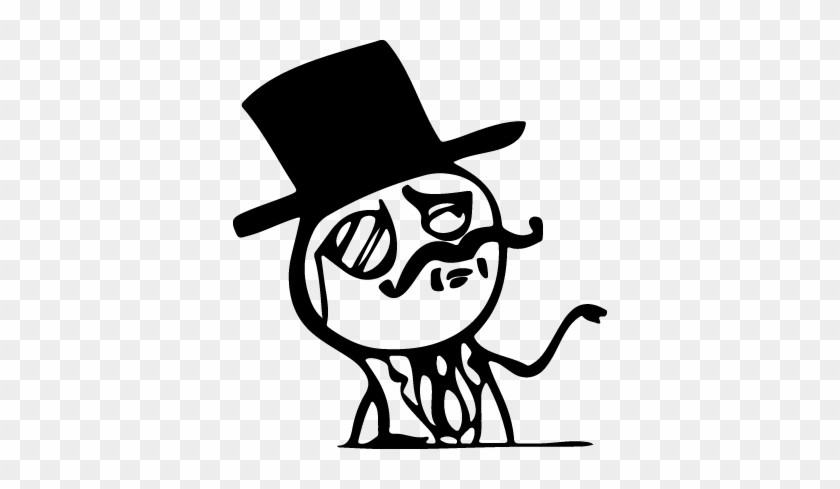 Feel Like A Sir Meme #1615807