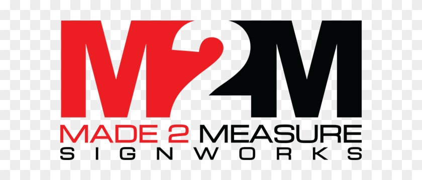 Made 2 Measure Signworks - Graphic Design #1617860