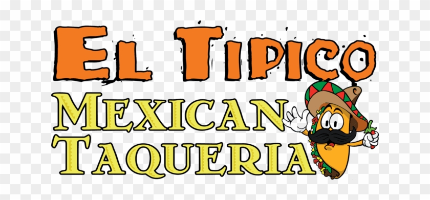 El Tipico Mexican Taqueria Logo - El Tipico Somers Point #1618143