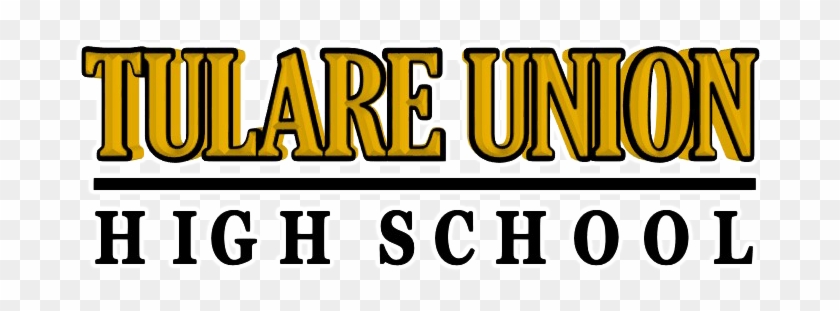 Tulare Union High School - Tulare Union High School District #1620480