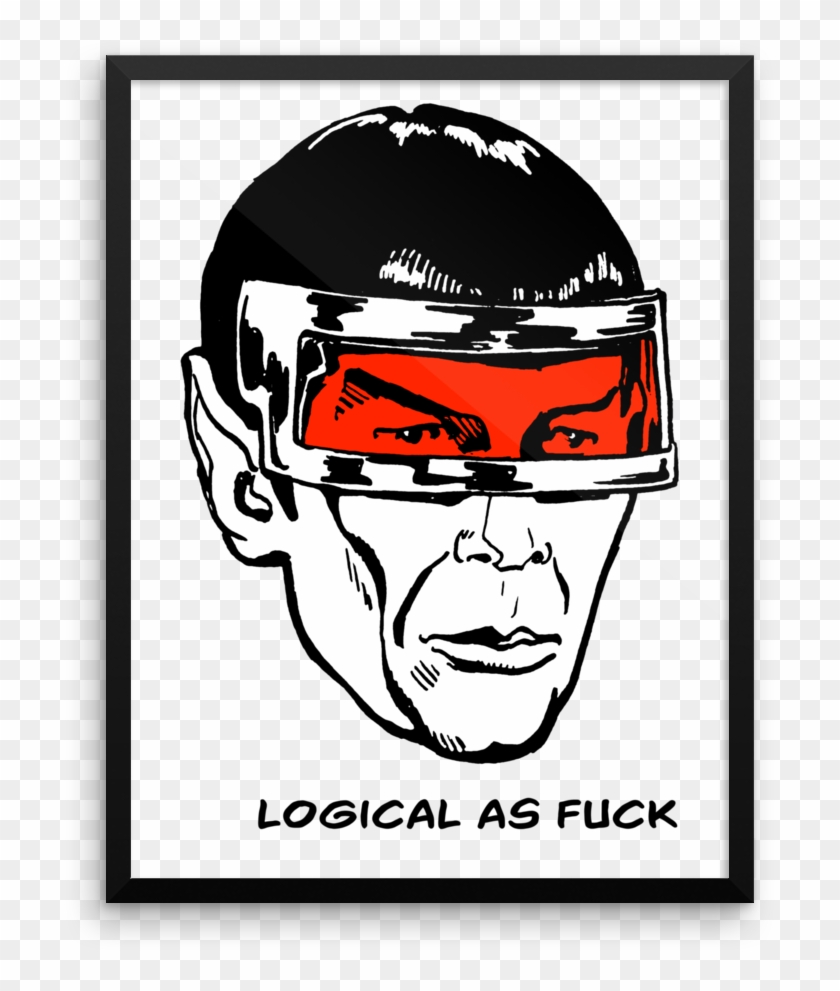 Logical As Fuck Framed Poster - Swear Trek Logical As Fuck #1621226