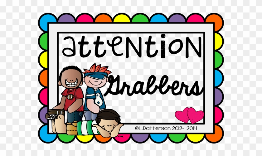 Attention Grabbers In The Classroom - Attention Grabbers For Posters #1624281