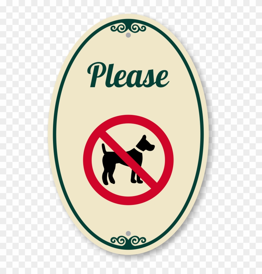 No Dogs Allowed Signaturesign - No Dog Sign #1624812