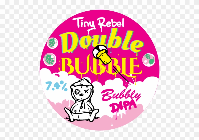 Double Bubble - Bubbly Dipa - Tiny Rebel Dirty Stop Out #1627269