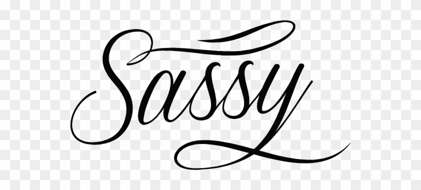 Sassy Mom Life - Word Sassy Black And White #1628387
