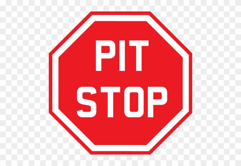 Home Depot Clipart Pit Stop - Pit Stop Sign Png #251779