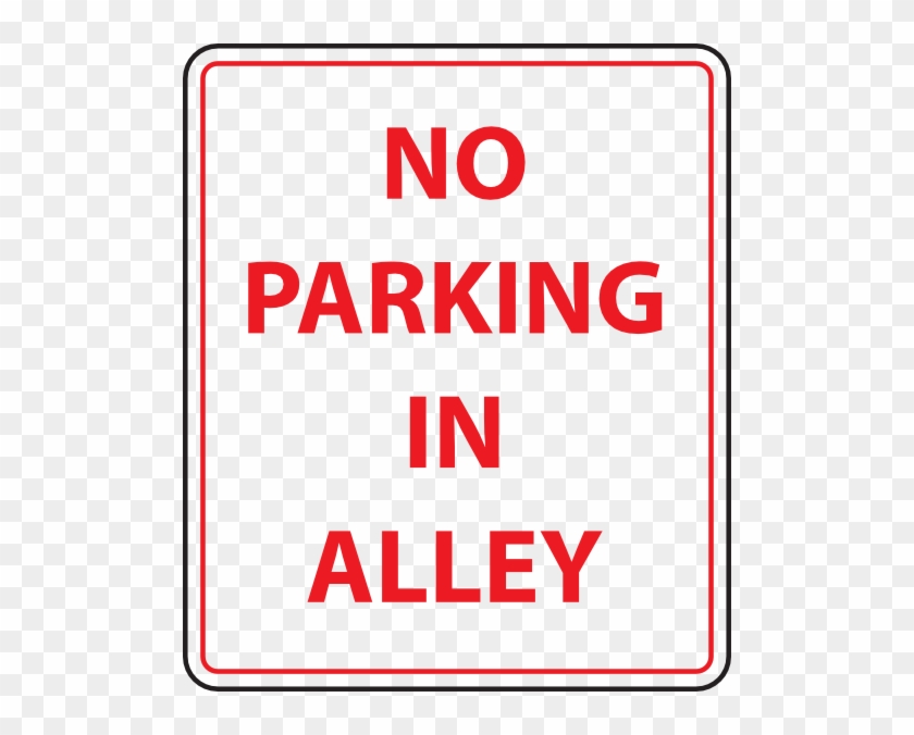 Notice, Loading Area No Parking, 10" X 14", .040 Aluminum #252151