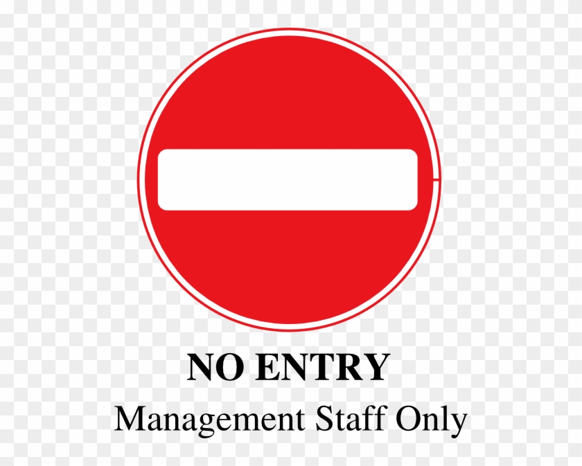 No Entry Staff Only #252371