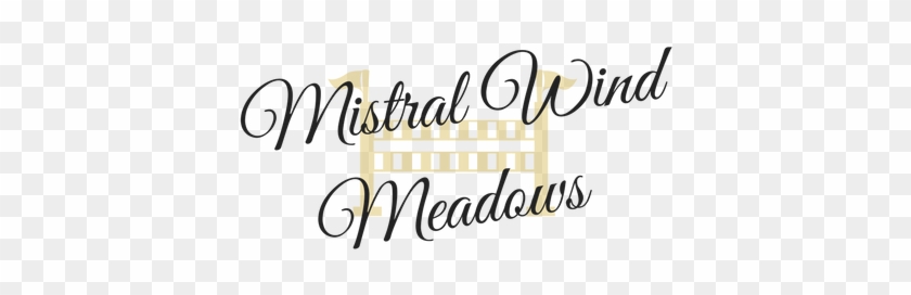 Mistral Wind Meadows Stallions - Calligraphy #1639128