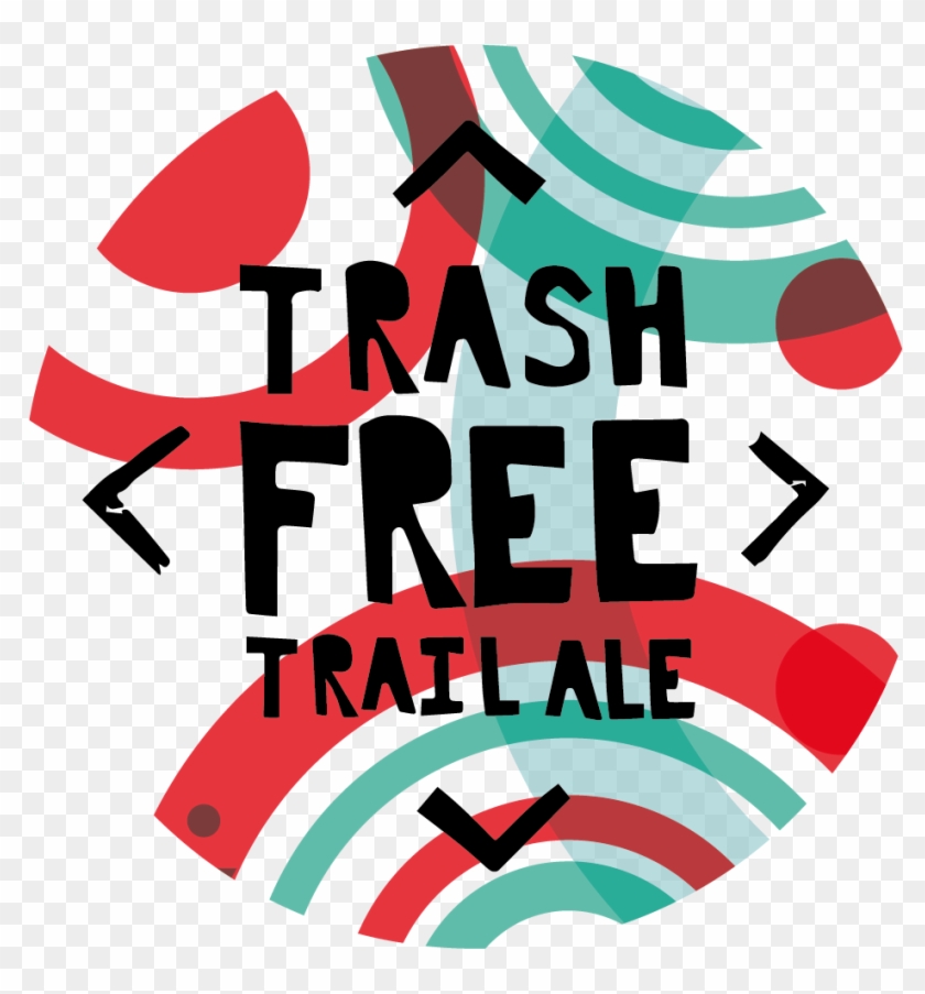 Trash Free Trail Ale - Graphic Design #1640150