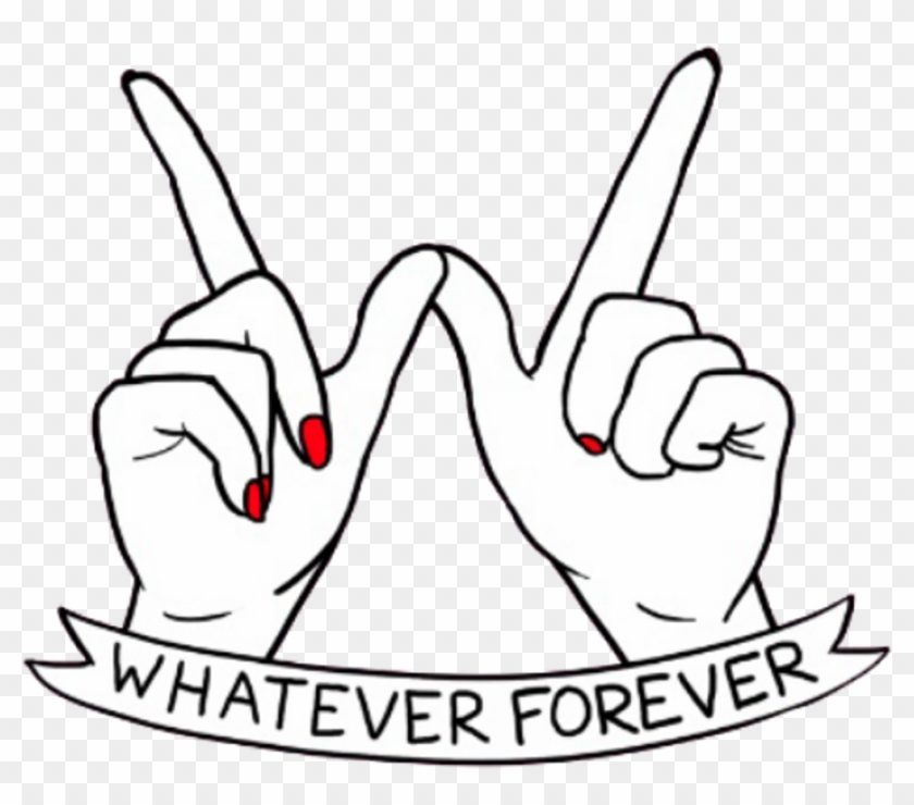 Whatever Sticker - Whatever Forever Sticker #1640663