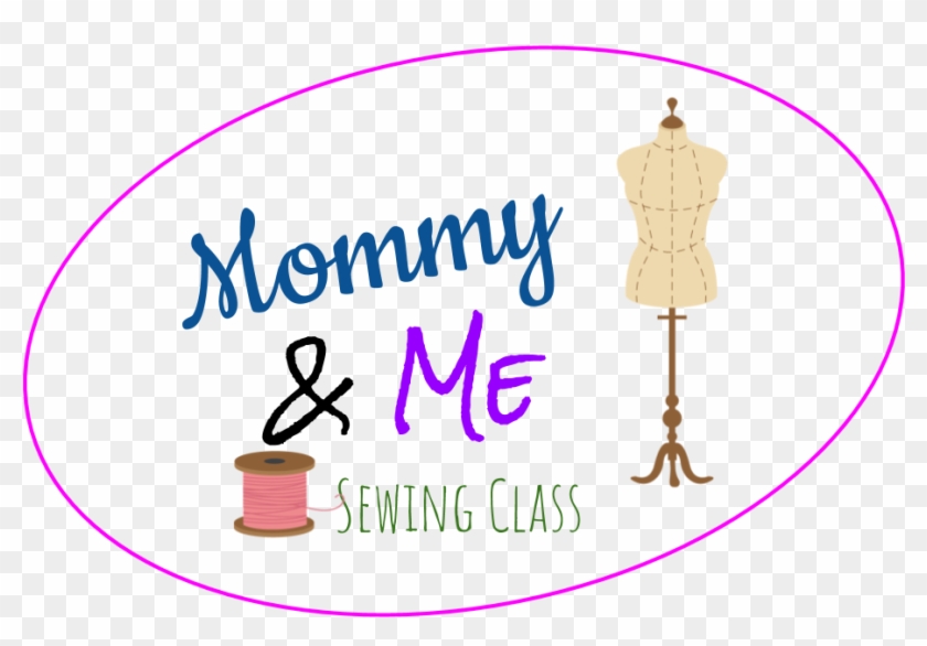 Mommy & Me Sewing Class - Mommy & Me Sewing Class #1641531