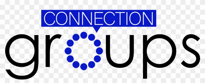 Connection Groups Are Designed For Those Looking To - Connection Groups Are Designed For Those Looking To #1643449