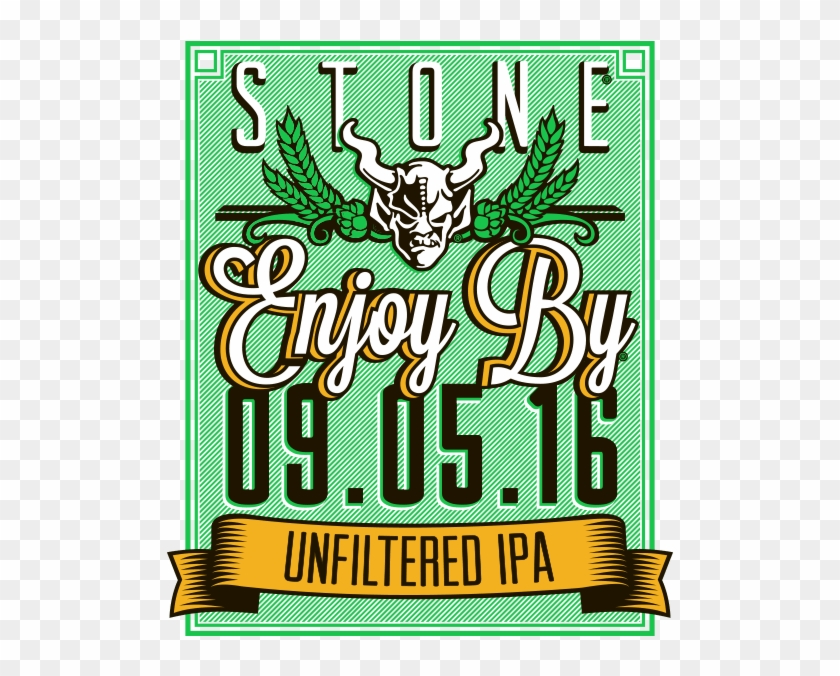 Stone Enjoy By Unfiltered Ipa Returns Again On August - Stone Enjoy By Brut Ipa #1646706