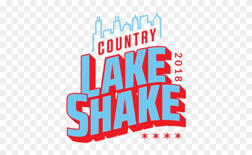 Enter To Win Four 3 Day Passes To The Country Lakeshake - Enter To Win Four 3 Day Passes To The Country Lakeshake #1651982