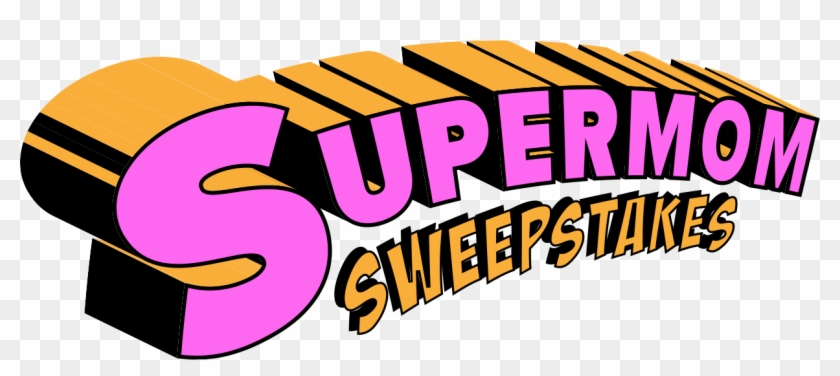 Enter To Win The Supermom Prize Pack - Enter To Win The Supermom Prize Pack #1651985