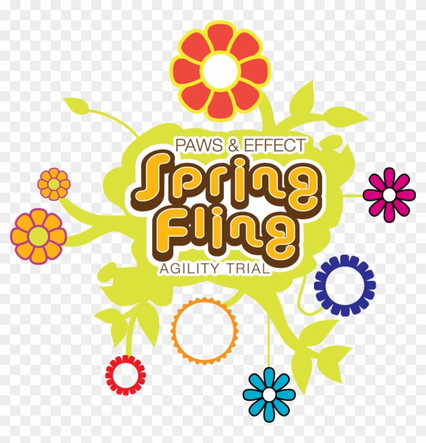 The Paws & Effect Spring Fling Dog Agility Trial Is - Spring #1652491