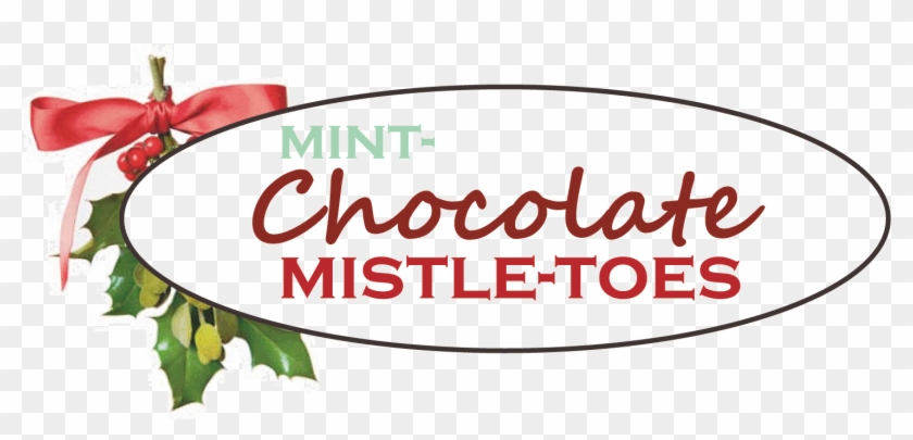 Fhf Mint Chocolate Mistle Toes Gif - Fhf Mint Chocolate Mistle Toes Gif #1657518