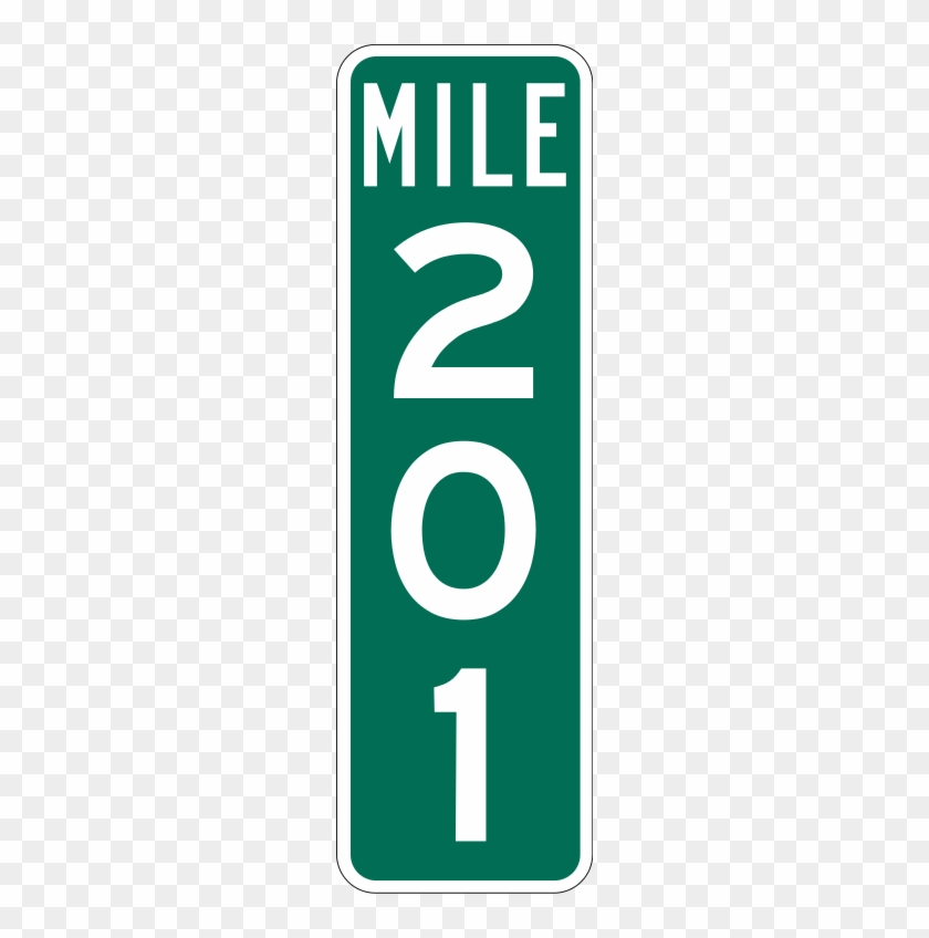 Mile Marker - Mile Marker Sign #1659690