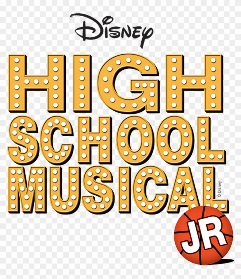 Please Note You Will Not Receive Actual Tickets Only - High School Musical Jr Logo #1660307