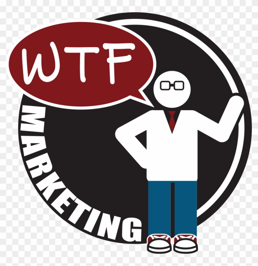 Wtf Marketing - Wtf Marketing #1661082