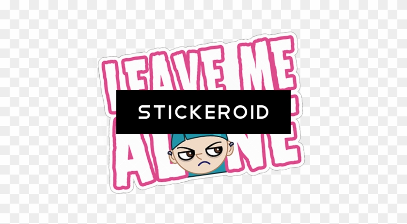 Leave Me Alone - Leave Me Alone #1663200