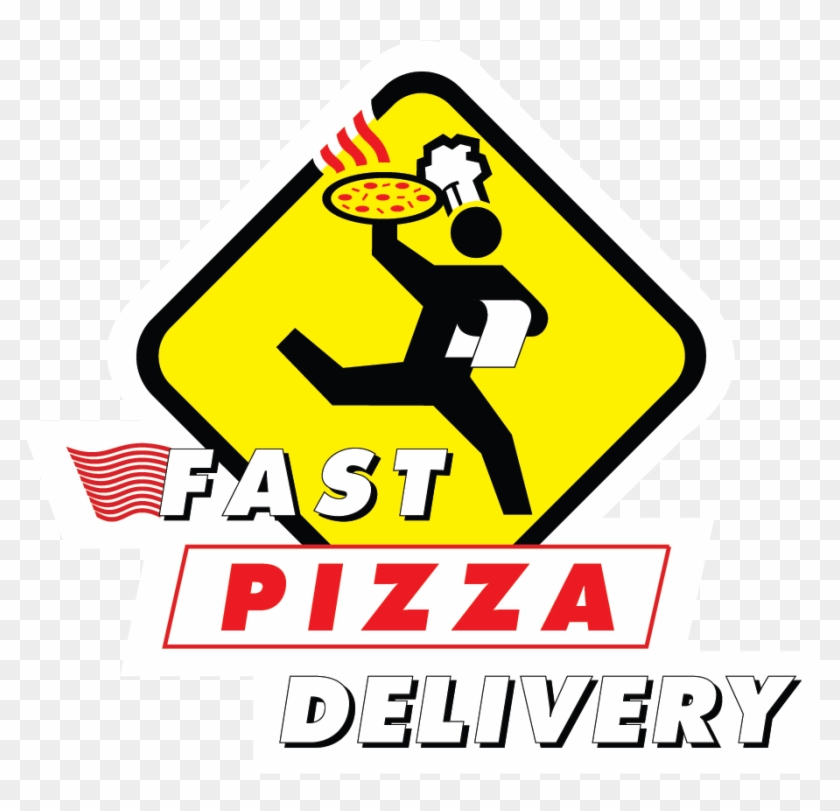 Fast Pizza Delivery Delivery In Santa Clara, Ca - Traffic Sign #1663737