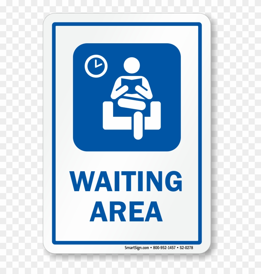 Waiting Area Signs Waiting Area Door Signs Rh Mydoorsign - Hospital Waiting Room Sign #1664477