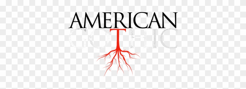 American Gothic - American Gothic Tv Show Logo #1670893