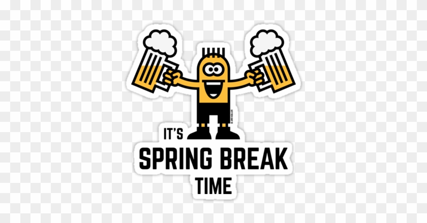 It's Spring Break Time By Mrfaulbaum - Break It Down #1671812
