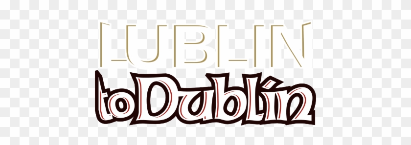 Lublin To Dublin Turkish Coffee Stout Is The Fifth - Calligraphy #1673853