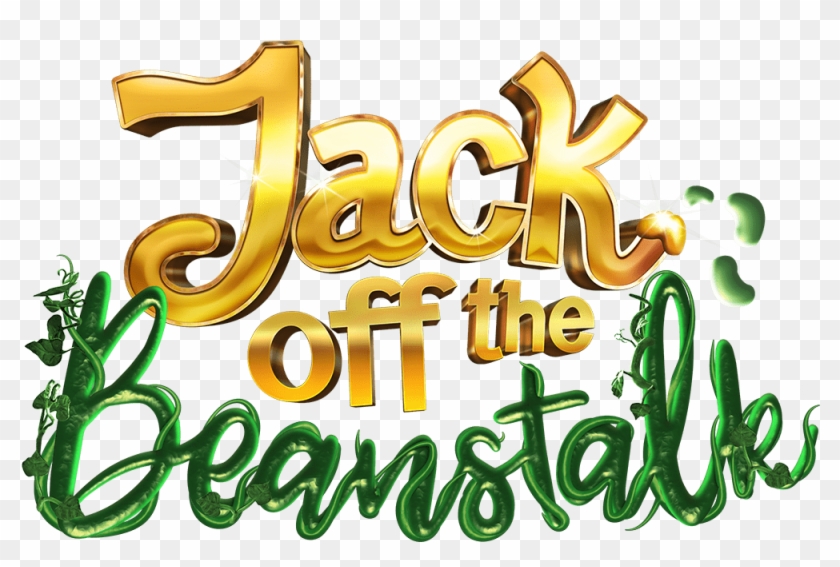 Jack Off The Beanstalk - Calligraphy #1676322